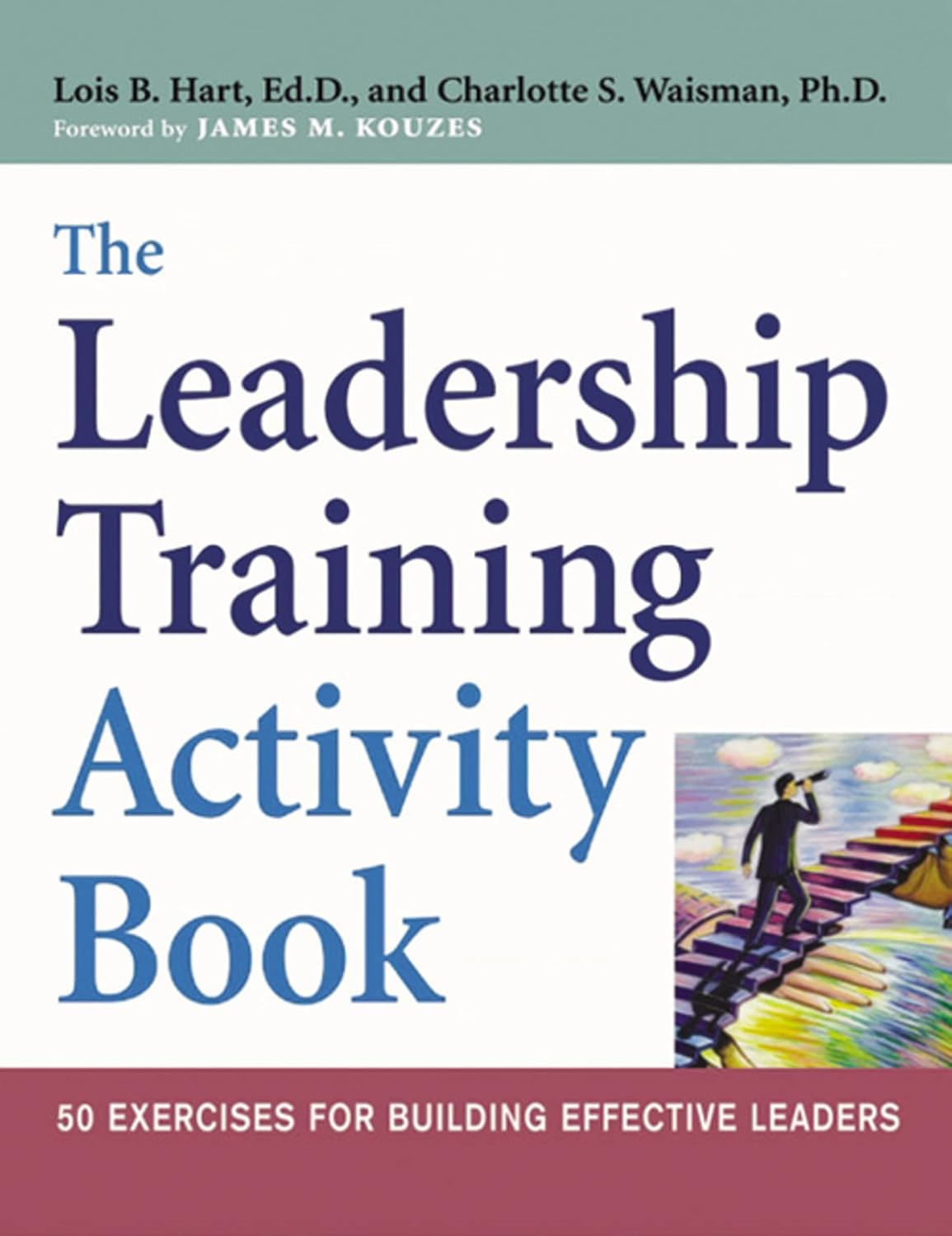 50 Exercises for Building Effective Leaders I258
